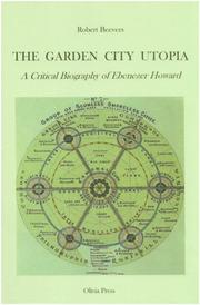 The garden city utopia by Robert Beevers