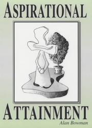 Cover of: Aspirational Attainment by Alan Bowman