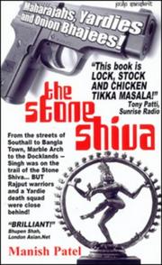 Cover of: The Stone Shiva: Maharajahs, Yardies and Onion Bhajees!