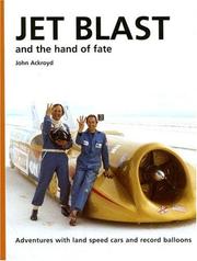 Cover of: Jet Blast and the Hand of Fate by John Ackroyd