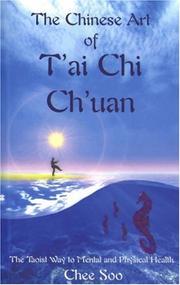 The Chinese Art of T'ai Chi Ch'uan (Taoist Arts of the Lee Style)