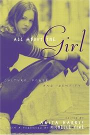 Cover of: All About the Girl: Culture, Power, and Identity
