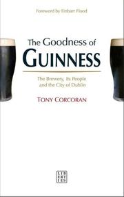 Cover of: The Goodness of Guinness | Tony Corcoran