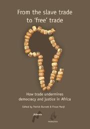 From the slave trade to 'free' trade by Firoze Manji