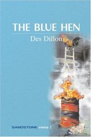 The Blue Hen (Sandstone Vista) by Des Dillon