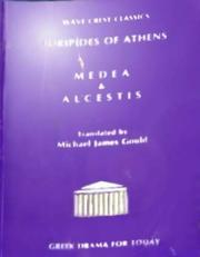 Cover of: The Medea and Alcestis of Euripides (Wave Crest Classics S.) by 