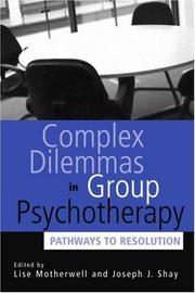 Cover of: Complex Dilemmas in Group Therapy by 