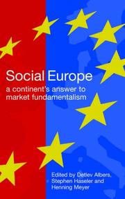 Cover of: Social Europe: A Continent's Challenge to Market Fundamentalism