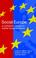 Cover of: Social Europe