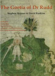 Goetia of Dr Rudd by Stephen Skinner, David Rankine