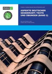 Cover of: Aspekte Deutscher Gegenwart by John Hill, Alan Jones, Gudrun Lawlor