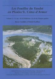 Cover of: Les Fouilles Du Yaudet En Ploulec'h, Cotes-d'armor: Le Site, De La Prehistoire a La Fin De L'empire Gaulois (Monograph)
