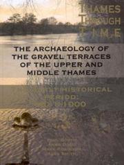 Cover of: The Archaeology of the Gravel Terraces of the Upper and Middle Thames: The Early Historical Period: Ad1-1000 (Thames Valley Landscapes Monograph)