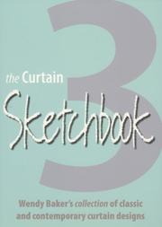 Cover of: Curtain Sketchbook 3 by Wendy Baker, Wendy Baker