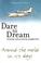 Cover of: Dare To Dream