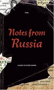 Cover of: Notes From Russia by Alexei Plutser-Samo
