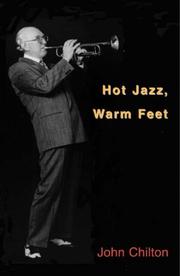 Cover of: Hot Jazz, Warm Feet | John Chilton