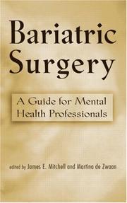 Cover of: Bariatric Surgery: Psychosocial Assessment and Treatment