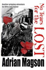 Cover of: No Tears for the Lost by Adrian Magson
