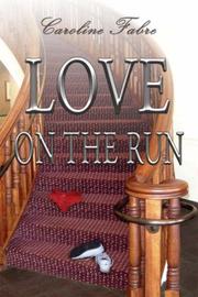 Cover of: Love on the Run