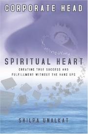 Cover of: Corporate Head, Spiritual Heart: Creating True Success and Fulfillment Without the Hang-Ups (Head and Hart)