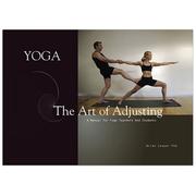 Yoga the Art of Adjusting by Brian Cooper