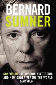 Cover of: Bernard Sumner by David Nolan