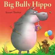 Cover of: Big Bully Hippo
