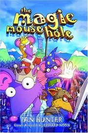 Front cover of The Magic Mousehole by Ian Hunter