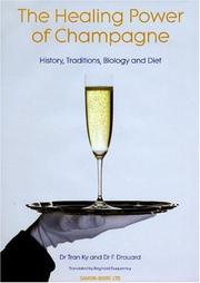 Cover of: Healing Power of Champagne by Tran Ky, F. Drouard