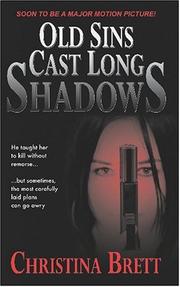 Cover of: Old Sins Cast Long Shadows