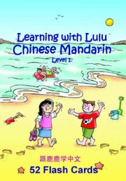 Cover of: Learning with Lulu - Chinese Mandarin Flash Cards, Vol.1