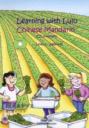 Cover of: Learning wtih Lulu-Chinese Mandarin Level 2 & CD