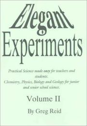 Elegant Experiments, Volume 2 by Greg Reid