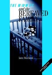 Cover of: The Midwife and the Bereaved Family