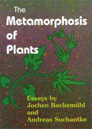 Cover of: The Metamorphosis of Plants | Jochen Bockemuhl