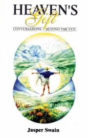 Cover of: Heaven's Gift: Conversations Beyond the Veil