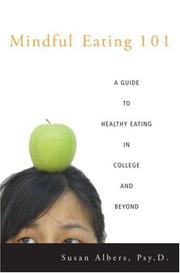 Cover of: Mindful eating 101 | Albers, Susan Psy.D.