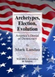 Cover of: Archetypes, Election, Evolution by Mark Landau