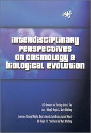 Cover of: Interdisciplinary Perspectives on Cosmology and Biological Evolution (ATF Science and Theology Series)