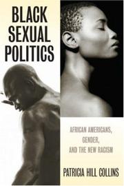 Cover of: Black Sexual Politics by Patricia Hill Collins