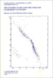 Cover of: The Nearby Stars & the Stellar Luminosity Function by A. G. Davis Philip