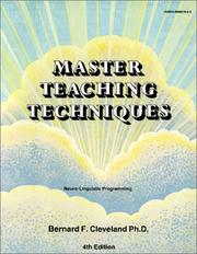 Cover of: Master Teaching Techniques by Bernard F. Cleveland, Bernard F. Cleveland