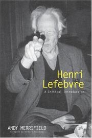 Henri Lefebvre by Andy Merrifield