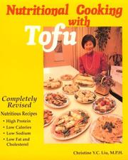 Cover of: Nutritional Cooking With Tofu | Christine Liu