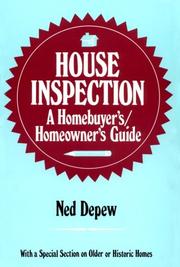 House inspection by Ned Depew, C. Johansen