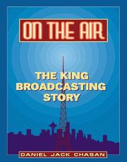 Cover of: On the Air: The King Broadcasting Story