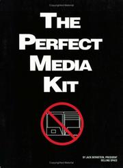 Cover of: The Perfect Media Kit by Jack Bernstein