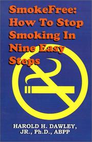 Cover of: Smokefree: How to Stop Smoking in 9 Easy Steps