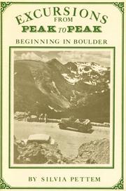 Cover of: Excursions from Peak to Peak Beginning in Boulder by Silvia Pettem